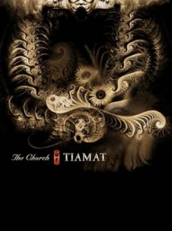 Tiamat : The Church of Tiamat